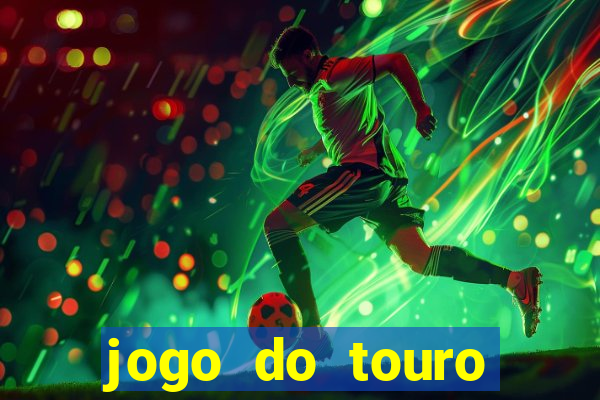 jogo do touro fortune gratis